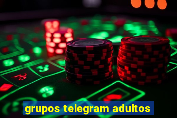 grupos telegram adultos